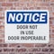 Signmission Door Not In Use Door Inoperable, 10 in W x Rectangle, Plastic OS-2PACK-NS-P-710-L-11513 - alternate 5